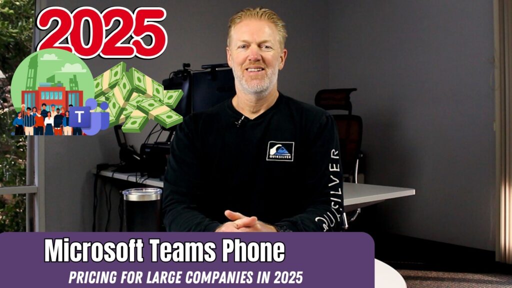 Microsoft Teams Phone System Pricing for Large Companies in 2025